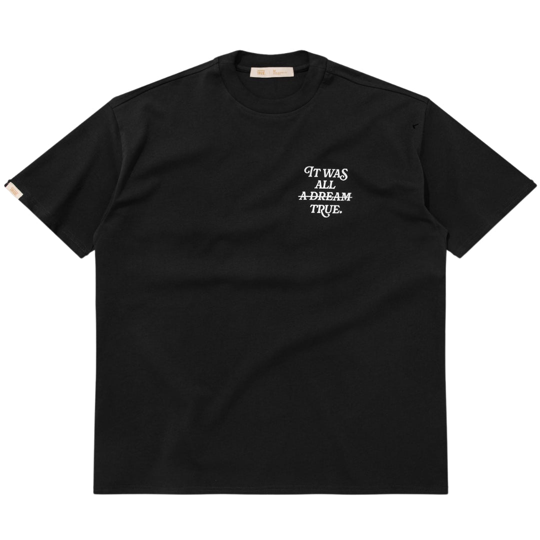 IT WAS ALL TRUE TEE - BLACK